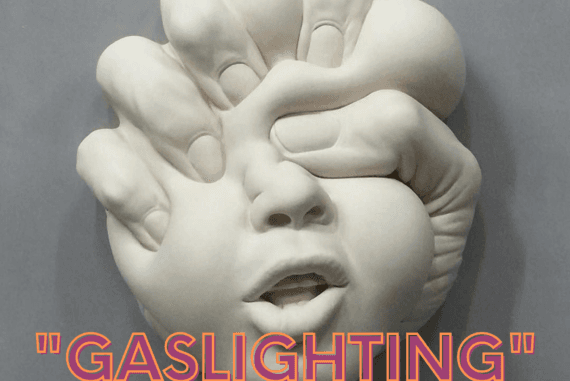 Hayatımızın Ortasında Yeni Bir Kelime: “Gaslighting”