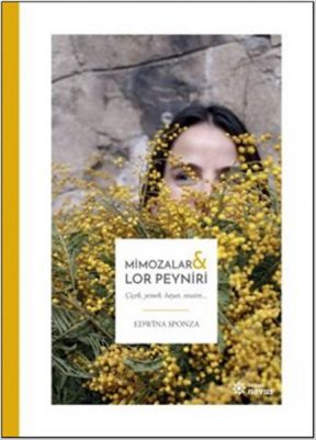Kitap kapağı, sarı mimoza çiçekleri arasında bir kadın yüzü