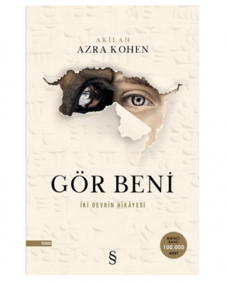 Akile Azra Kohen'in Gör Beni kitabı yırtık kağıttan iki göz