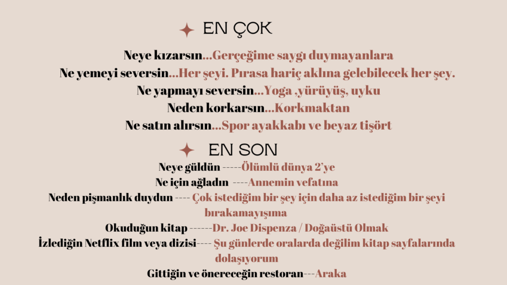 Kişisel tercihleri korkuları pişmanlıkları ve önerileri içeren soru-cevap metni