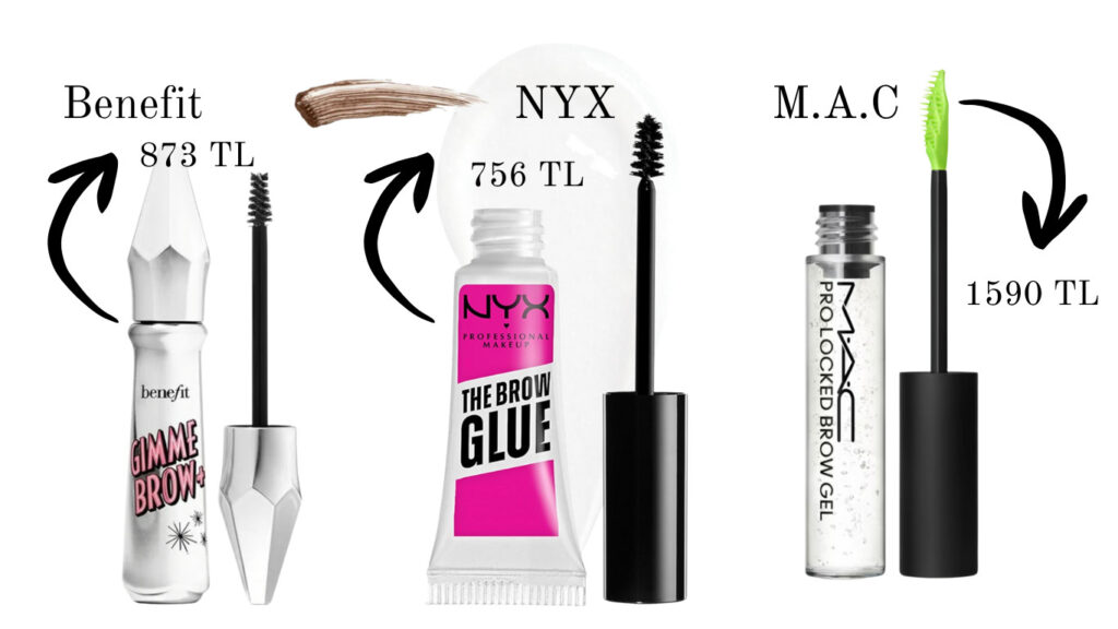 Farklı markaların kaş ürünleri Benefit NYX MAC ve fiyatları